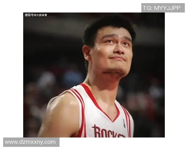 姚明在国际赛场上的激动时刻与篮球梦想的追逐之旅 姚明在国际赛场上的激动时刻与篮球梦想的追逐之旅